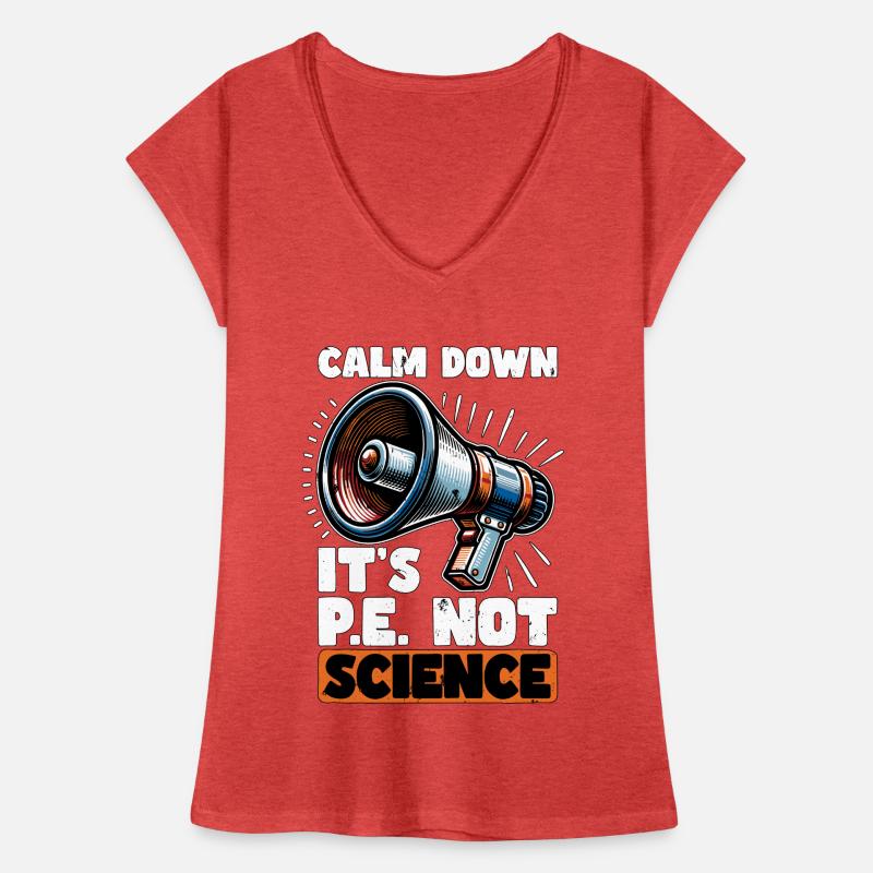 Instructeur d’éducation physique Calm Down C’est l’éducation physique T-shirt vintage Femme