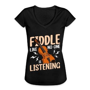 Fiddle Like No One's Listening String Instrument - Women's Vintage T-Shirt - black - Front - Danielle (179cm)