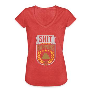 Couronne de laurier Shit happens citation - T-shirt vintage Femme - rouge chiné - Devant - Danielle (179cm)
