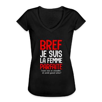 bref je suis la femme parfaite - T-shirt vintage Femme - noir - Devant - Danielle (179cm)