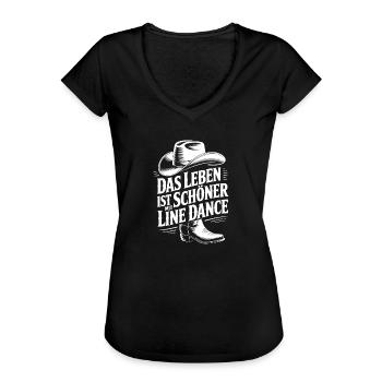 Das Leben ist schöner mit Line Dance - Frauen Vintage T-Shirt - Schwarz - Vorne