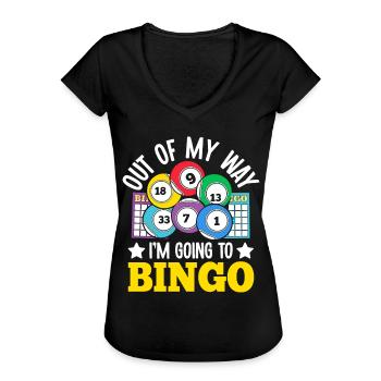 Out Of My Way I Going to Bingo Gambling Funny - Dame vintage T-shirt - sort - Foran
