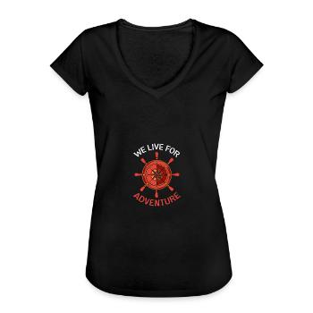Live for Adventure Fearless or Brave Gift - Women's Vintage T-Shirt - black - Front - Danielle (179cm)