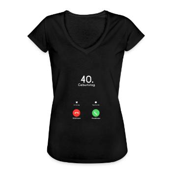 40. Geburtstag Phone Call Anruf - Frauen Vintage T-Shirt - Schwarz - Vorne - Danielle (179cm)