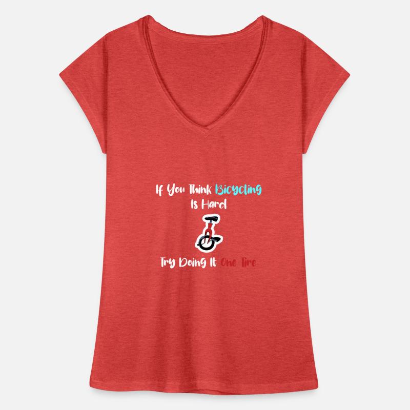 Si vous pensez que le cyclisme est difficile, essayez T-shirt vintage Femme
