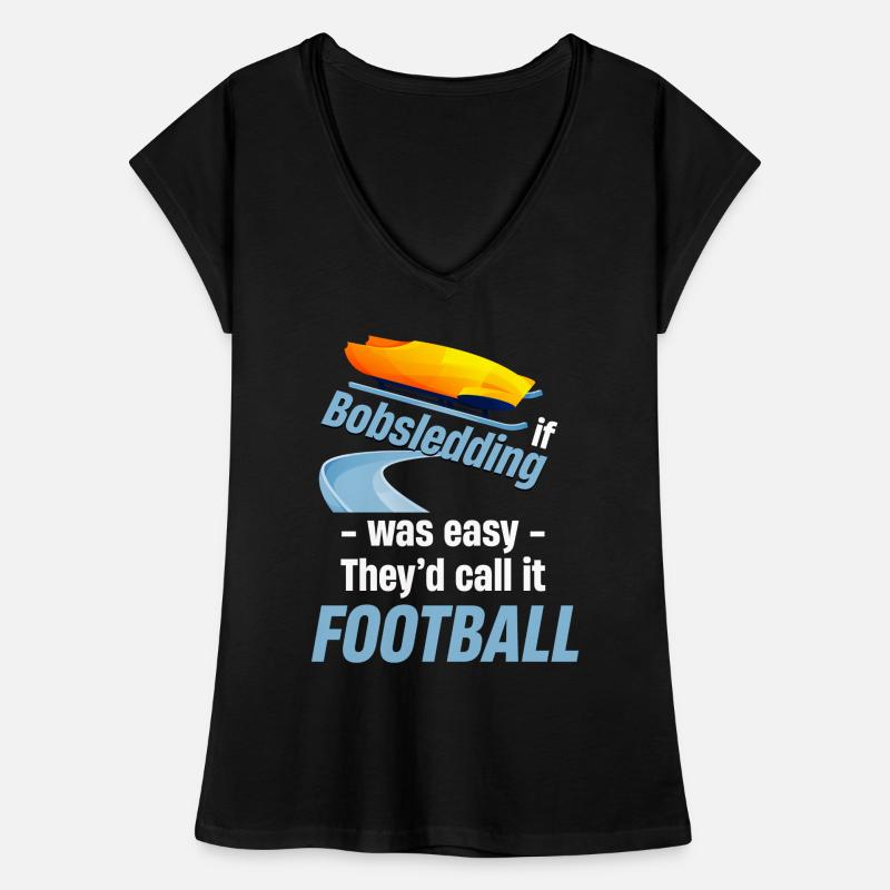 Si le bobsleigh était facile, ils le feraient T-shirt vintage Femme