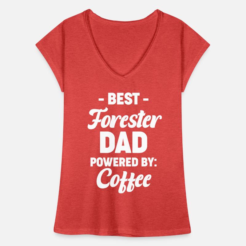 Bester Förstervater Angetrieben Von Kaffee Frauen Vintage T-Shirt