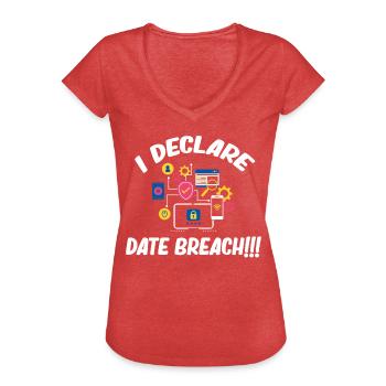 I declare a data breach!! - Women's Vintage T-Shirt - heather red - Front - Danielle (179cm)