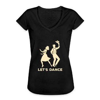 Tanzen Tanz Tänzer Swing Tanzpaar Musical - Frauen Vintage T-Shirt - Schwarz - Vorne - Danielle (179cm)
