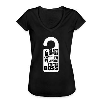 Nicht stören, ich höre dem Chef zu - Frauen Vintage T-Shirt - Schwarz - Vorne - Danielle (179cm)