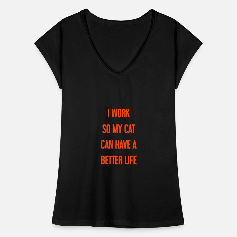 For a better cat life I work! Women's Vintage T-Shirt