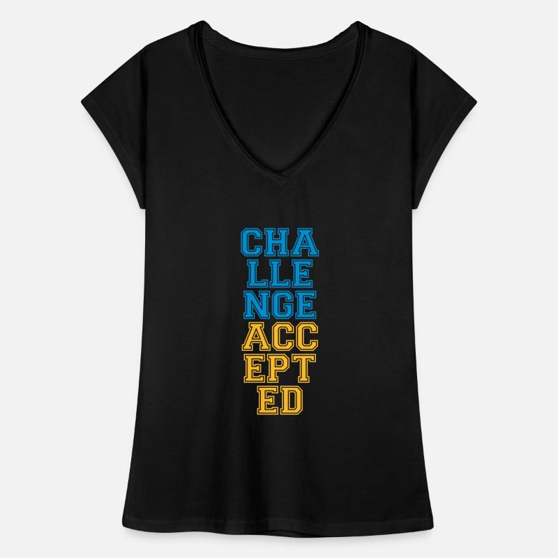 Cool Challenge Accepted Design Frauen Vintage T-Shirt