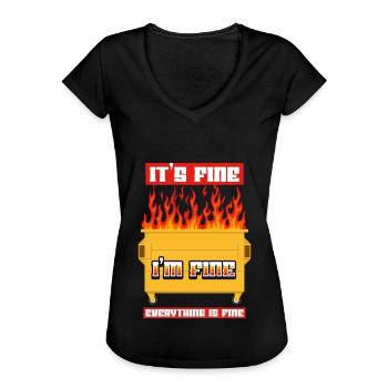 It's Fine I'm Fine Everything Is Fine Dumpster - Frauen Vintage T-Shirt - Schwarz - Vorne - Danielle (179cm)