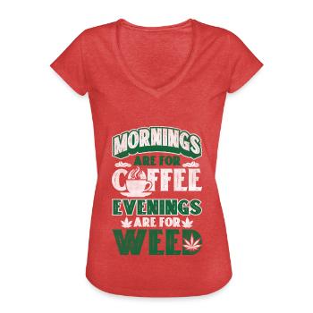 Weed Coffee Cannabis Stoner Caffeine Ganja - Women's Vintage T-Shirt - heather red - Front - Danielle (179cm)