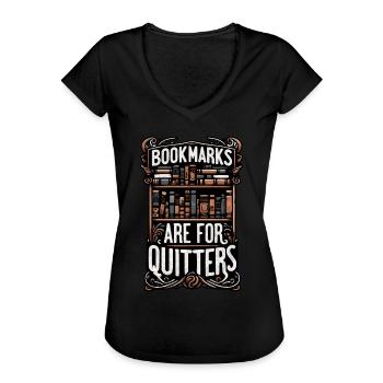 Lesezeichen Sind Für Quitters Design - Frauen Vintage T-Shirt - Schwarz - Vorne - Danielle (179cm)