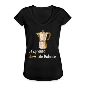 Espresso Work Life Balance - Coffeeshop - Frauen Vintage T-Shirt - Schwarz - Vorne - Danielle (179cm)