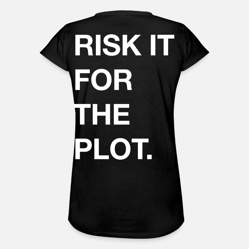 Risk it for the Plot Statement Bold Typo Trend - Women's Vintage T-Shirt - black