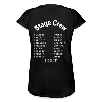 Bühnencrew; Ich MACHE es Weiß - Frauen Vintage T-Shirt - Schwarz - Hinten
