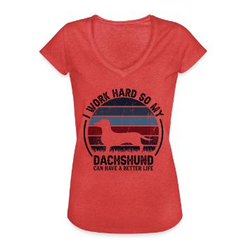 Travaillez dur - Teckel rétro - T-shirt vintage Femme - rouge chiné - Devant - Danielle (179cm)