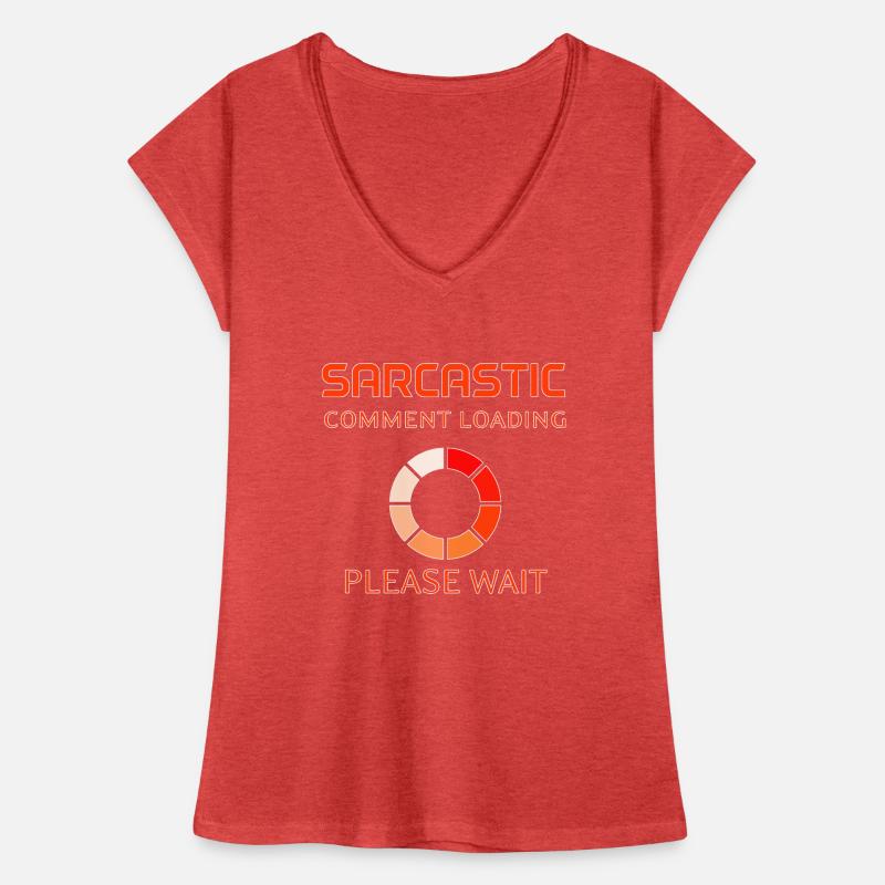 Sarcastic Comment Loading Women's Vintage T-Shirt