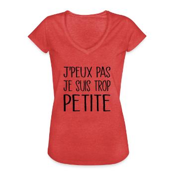 Je peux pas je suis trop petite - T-shirt vintage Femme - rouge chiné - Devant