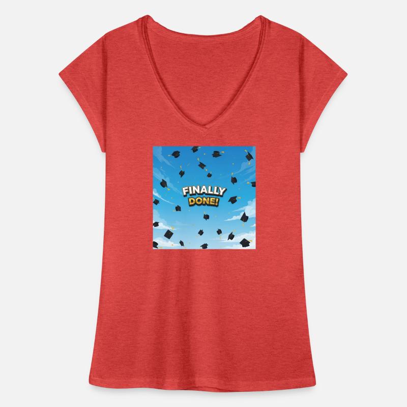Finally done, final celebration Women's Vintage T-Shirt