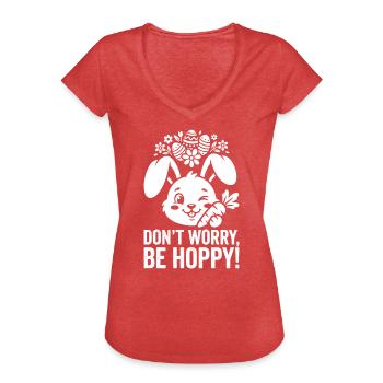 Hoppiger Osterhase – Don't Worry Be Hoppy - Frauen Vintage T-Shirt - Rot meliert - Vorne
