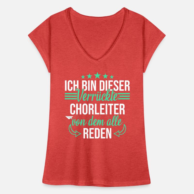 Chor Chorleiter Dirigent Chorleitung Spruch Frauen Vintage T-Shirt