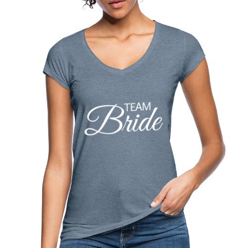 Team Bride - weisse Schrift - Frauen Vintage T-Shirt