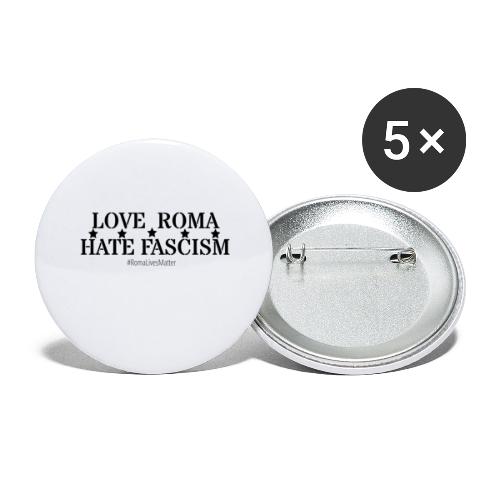 Love Roma Hate Fascism - Buttons large 2.2''/56 mm (5-pack)