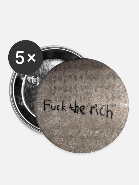 fuck the rich - Buttons groß 56 mm (5er Pack) - Weiß