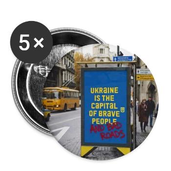 Ukraine: Hauptstadt großer Menschen und schlechter Straßen - Buttons groß 56 mm (5er Pack) - Weiß - Vorne