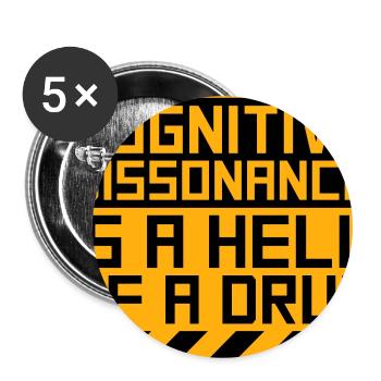 La dissonance cognitive est un sacré dicton. - Lot de 5 grands badges (56 mm) - blanc - Devant