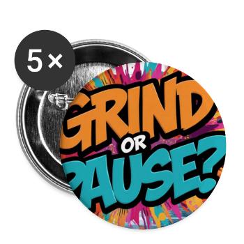 Grind ou pause ? Graffiti graphique - Lot de 5 grands badges (56 mm) - blanc - Devant
