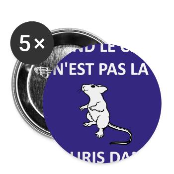 Wenn die Katze weg ist, spielen die Mäuse - Buttons groß 56 mm (5er Pack) - Weiß - Vorne