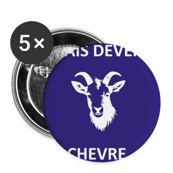 Je vais devenir chèvre - Lot de 5 grands badges (56 mm) - blanc - Devant