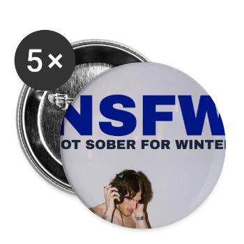 NSFW Not Sober For Winter - Buttons large 2.2''/56 mm (5-pack) - white - Front