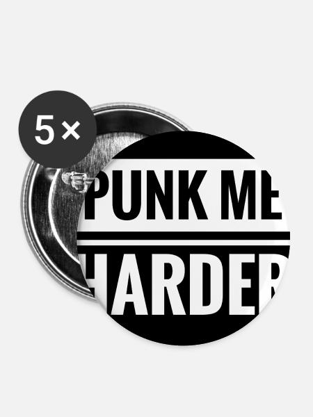 Punk Me Harder  - Buttons groß 56 mm (5er Pack) - Weiß