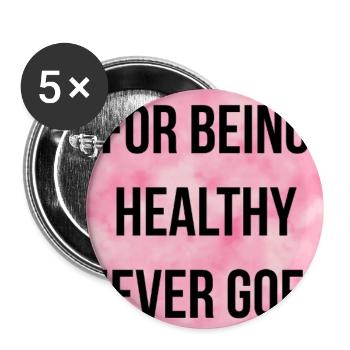 Der Preis der Gesundheit: Sie sinkt niemals - Buttons groß 56 mm (5er Pack) - Weiß - Vorne