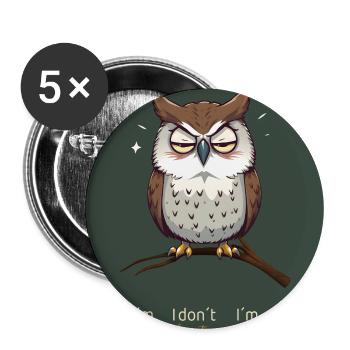 Motif de hibou amusant avec le dicton -J’ai 5 humeurs - Lot de 5 grands badges (56 mm) - blanc - Devant