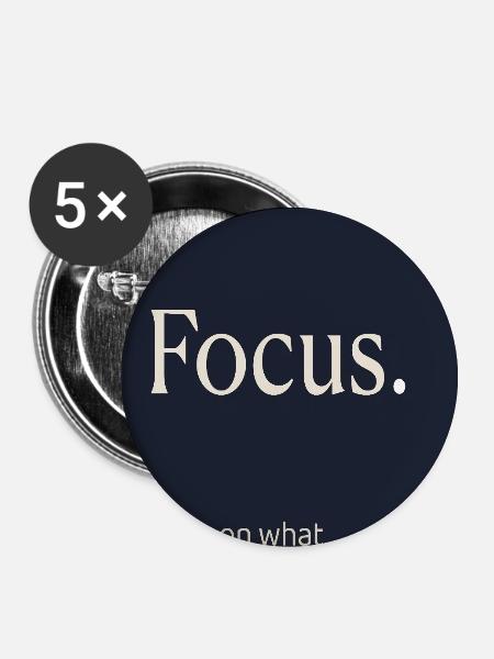 Focus. Minimalistisches Motivation Design - Buttons groß 56 mm (5er Pack) - Weiß