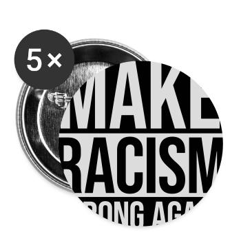 Rendre le racisme répréhensible - Lot de 5 grands badges (56 mm) - blanc - Devant