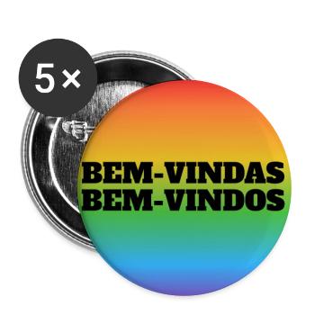 LGBT welcome -  Bem-vindas Bem-vindos - Portuguese - Buttons large 2.2''/56 mm (5-pack) - white - Front