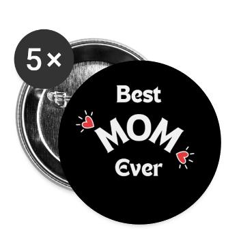 Best Mom Ever Mother’s Day Gift - Lot de 5 grands badges (56 mm) - blanc - Devant