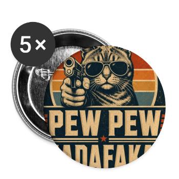 Pew Pew Madafakas Katze - Buttons groß 56 mm (5er Pack) - Weiß - Vorne