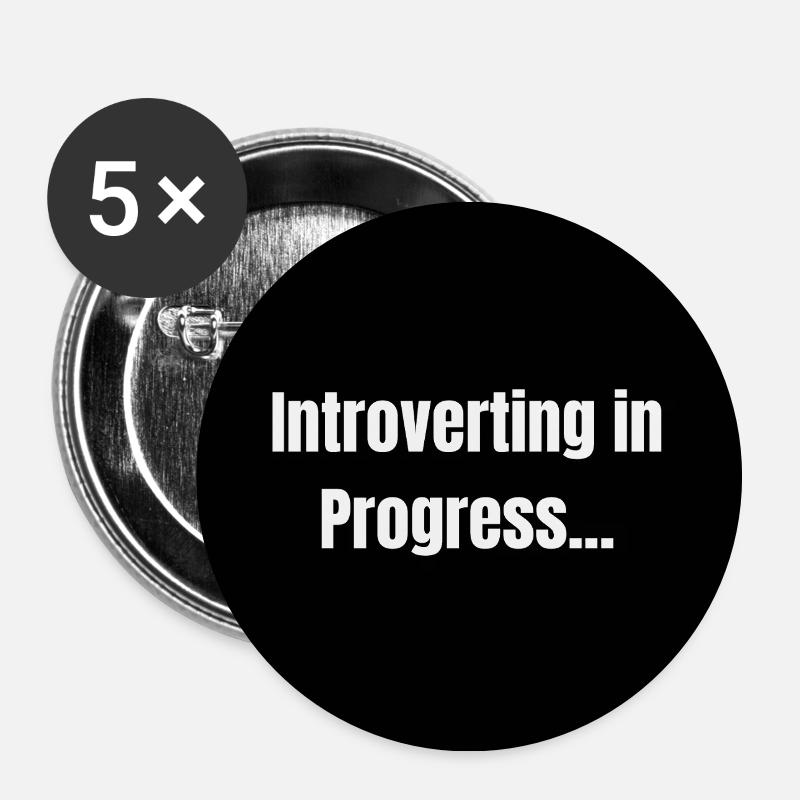 Introvertiert – Ruhemodus EIN - Buttons groß 56 mm (5er Pack) - Weiß