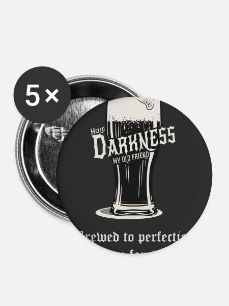 Hello Darkness – Brewed to Perfection - Buttons groß 56 mm (5er Pack) - Weiß