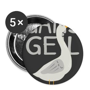 Gans geil – Witziges Tier Spruch Design - Buttons groß 56 mm (5er Pack) - Weiß - Vorne