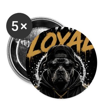 Stay Loyal Dog Shirt Hund Cool Design Streetwear - Buttons large 2.2''/56 mm (5-pack) - white - Front