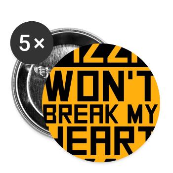 Pizza Won't Break My Heart Food Love Humor - Buttons large 2.2''/56 mm (5-pack) - white - Front